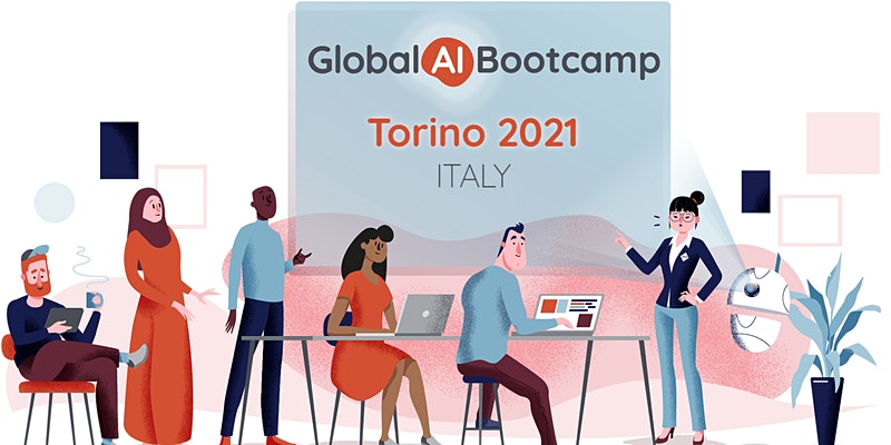Global AI Bootcamp 2021 Torino (Italy)